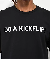 Do A Kickflip! Black T-Shirt
