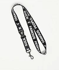 Famous Stars & Straps Famous People Suck Black Lanyard