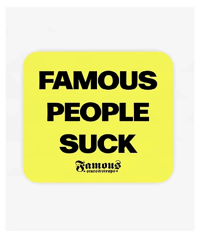 Famous Stars & Straps Famous People Suck Sticker