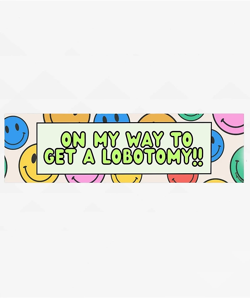 Frog Mustard On My Way To Get A Lobotomy Sticker