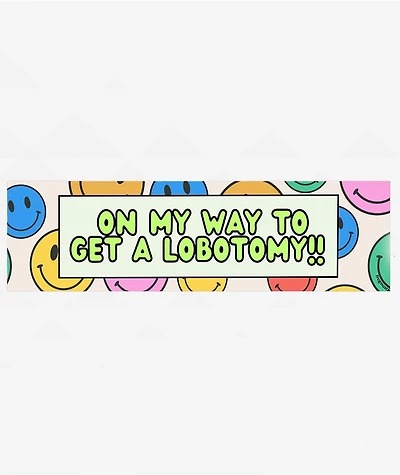 Frog Mustard On My Way To Get A Lobotomy Sticker