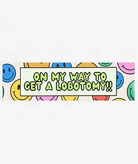 Frog Mustard On My Way To Get A Lobotomy Sticker