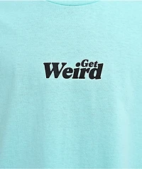 Get Weird Eyeball Aqua T-Shirt