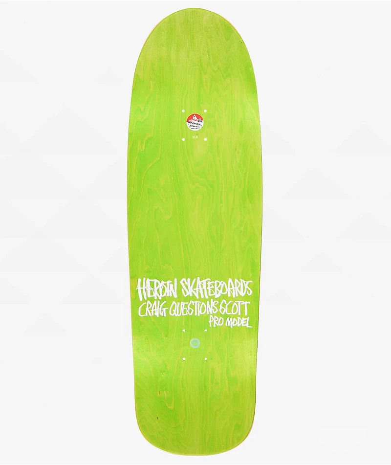 Heroin Questions Gold Rush 10" Skateboard Deck