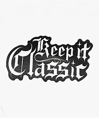 Hey Ruca Keep It Classic Black Sticker