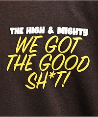 High & Mighty End Brown T-Shirt