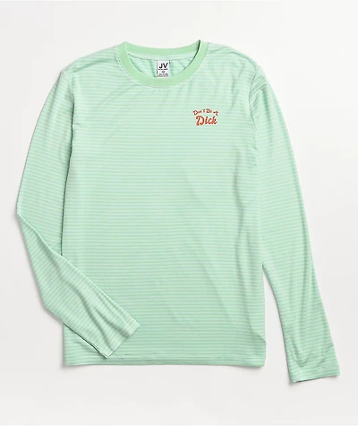 JV by Jac Vanek Don't Be A Dick Green & Blue Stripe Long Sleeve T-Shirt