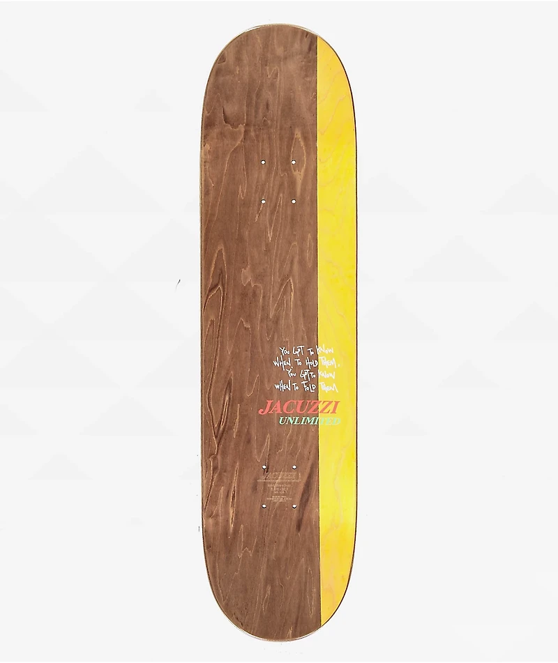 Jacuzzi Pulizzi Know When To Hold 8.375" Skateboard Deck
