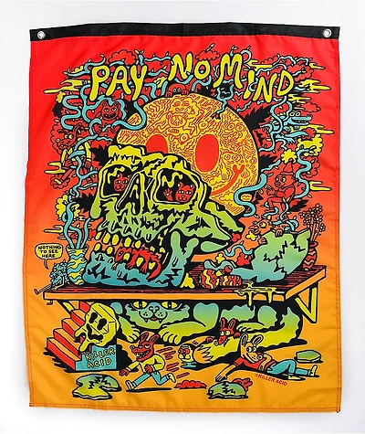 Killer Acid Pay No Mind Banner