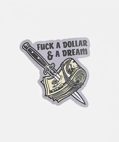 Know Bad Daze Dollar Sticker
