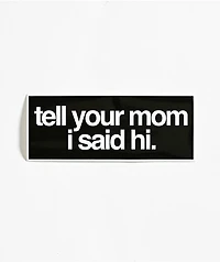 Lamebrain Friendly Mom Sticker