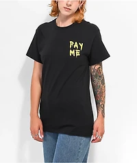Leah Kirsch Pay Me Black T-Shirt