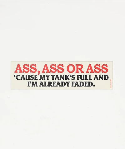 Learn To Forget Ass Bumper Sticker