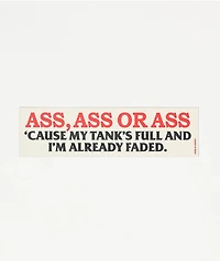 Learn To Forget Ass Bumper Sticker