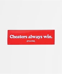 Little Evil Cheaters Win Bumper Sticker