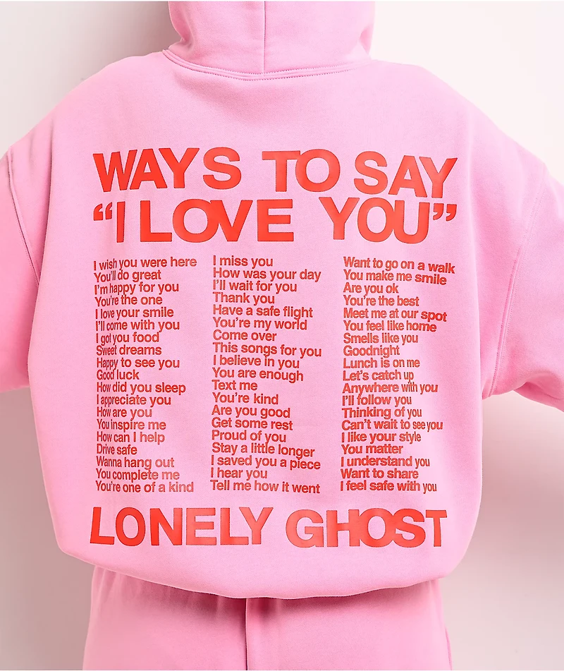 Lonely Ghost Ways To Say ILY Pink Hoodie