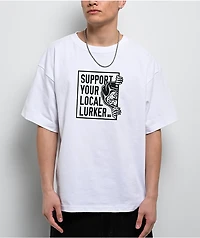 Lurking Class by Sketchy Tank Support Ur Local Lurker White T-Shirt