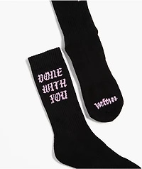 Married To The Mob Done With You Black Crew Socks