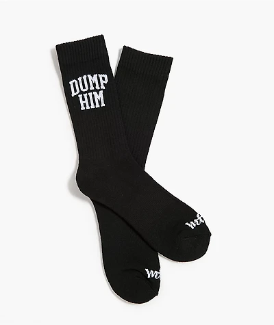 Married To The Mob Dump Him Black Crew Socks