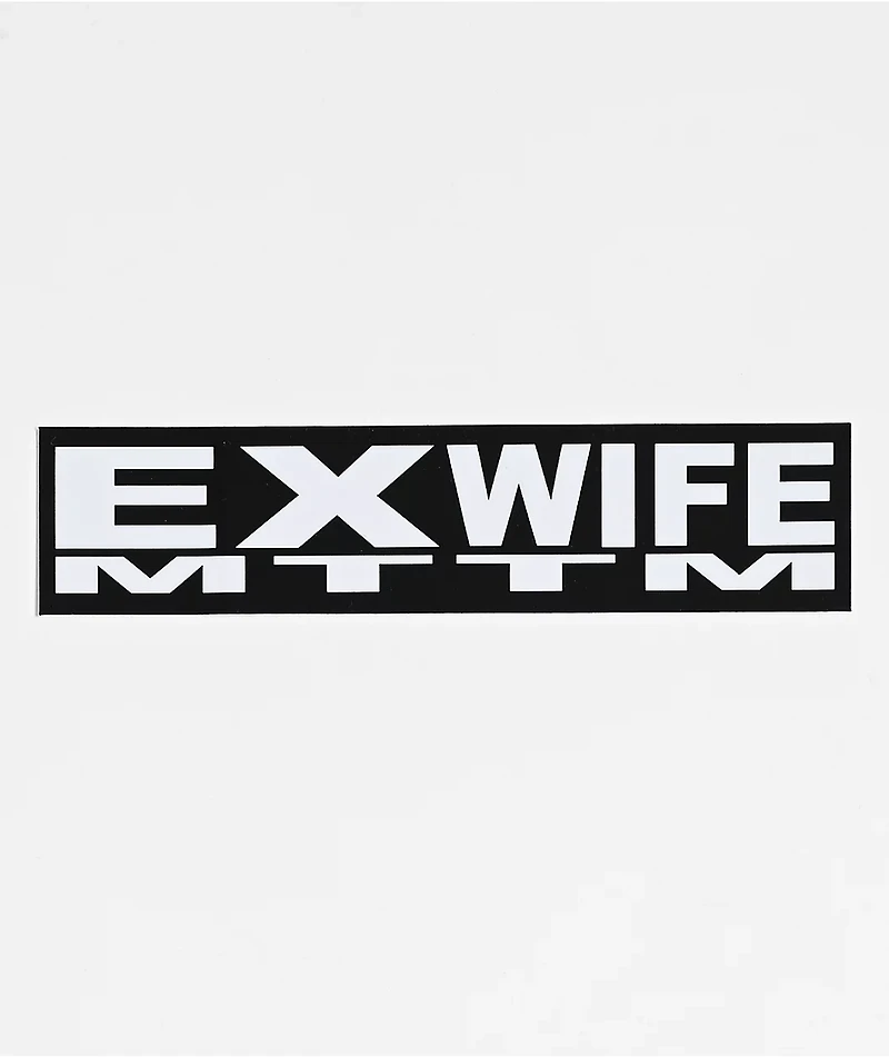 Married To The Mob Ex Wife Black Sticker