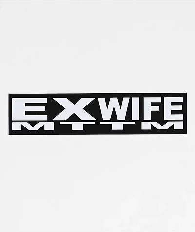 Married To The Mob Ex Wife Black Sticker
