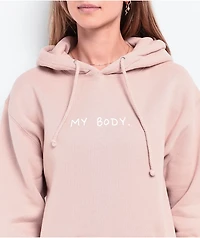 Melodie My Body Pink Hoodie