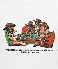 Midnight Bandit House Ain't Big Enough White T-Shirt