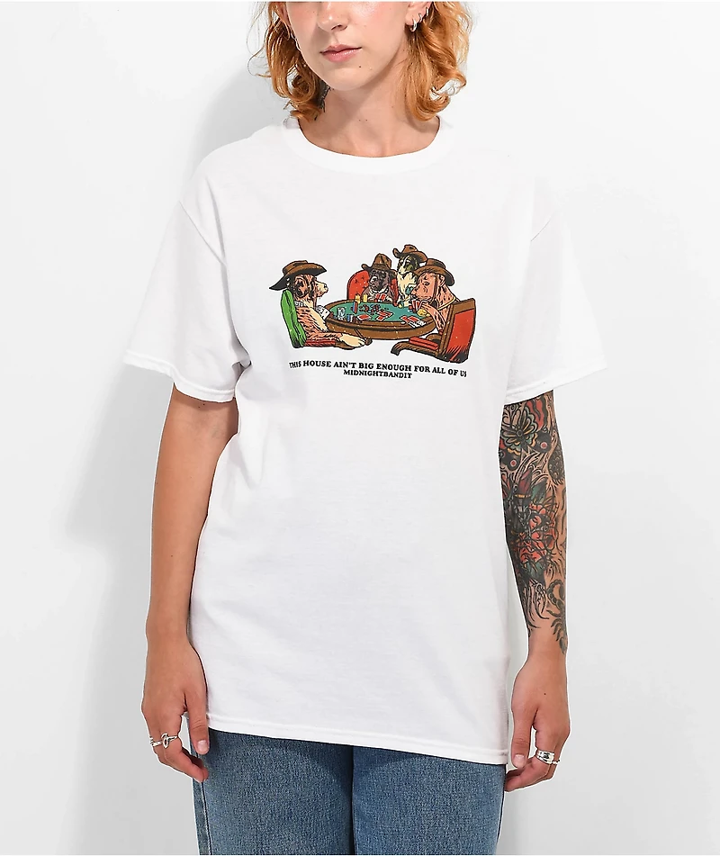 Midnight Bandit House Ain't Big Enough White T-Shirt