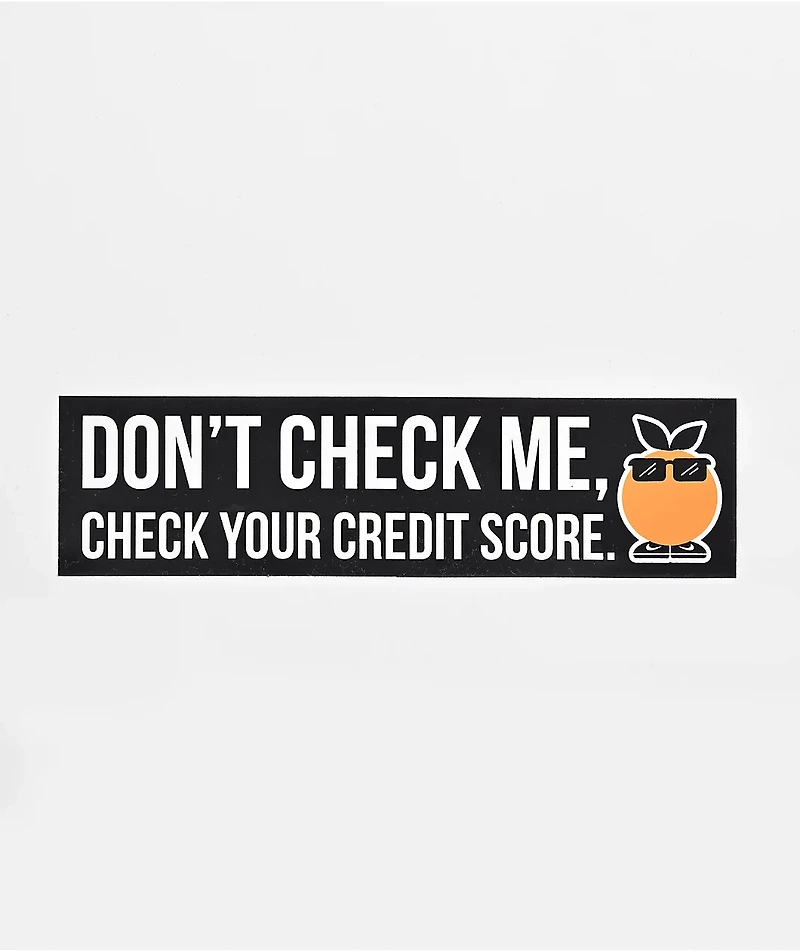 Midnight Organic Don't Check Me Bumper Sticker