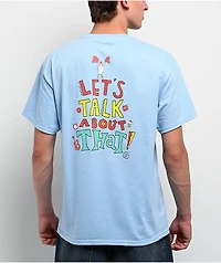 Mythical Let's Talk About That Light Blue T-Shirt