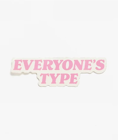 Ninth Hall Everyone's Type Sticker