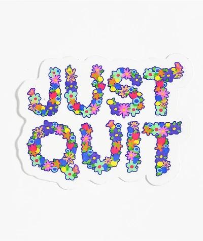 NoHours Just Quit Sticker