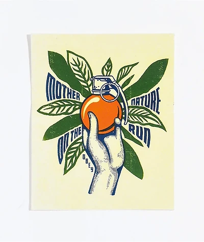 Obey Mother Nature Sticker