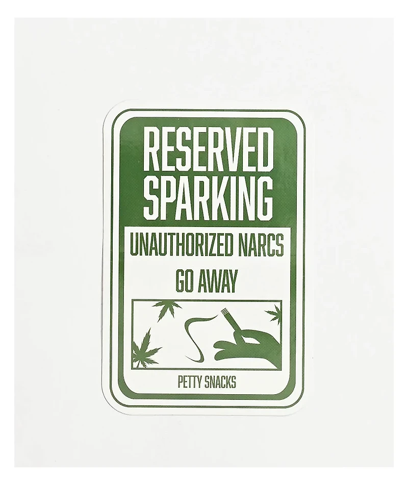 Petty Snacks Reserved Sparking Sticker