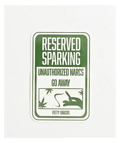 Petty Snacks Reserved Sparking Sticker