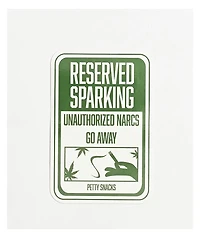 Petty Snacks Reserved Sparking Sticker