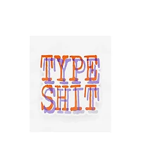 Petty Snacks Type Shit Sticker