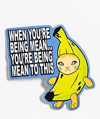 Petty Snacks When You're Being Mean Sticker