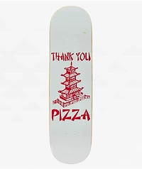 Pizza Thank You 8.5" Skateboard Deck