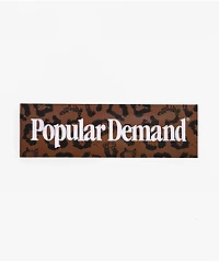 Popular Demand Leopard Bumper Sticker