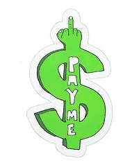 Porous Walker F U Pay Me Green Sticker