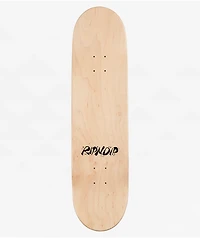 RIPNDIP Bestie Gang 8.0" Skateboard Deck