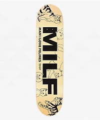RIPNDIP Man I Love Felines 8.0" Skateboard Deck