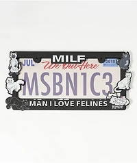 RIPNDIP Man I Love Felines License Plate Frame