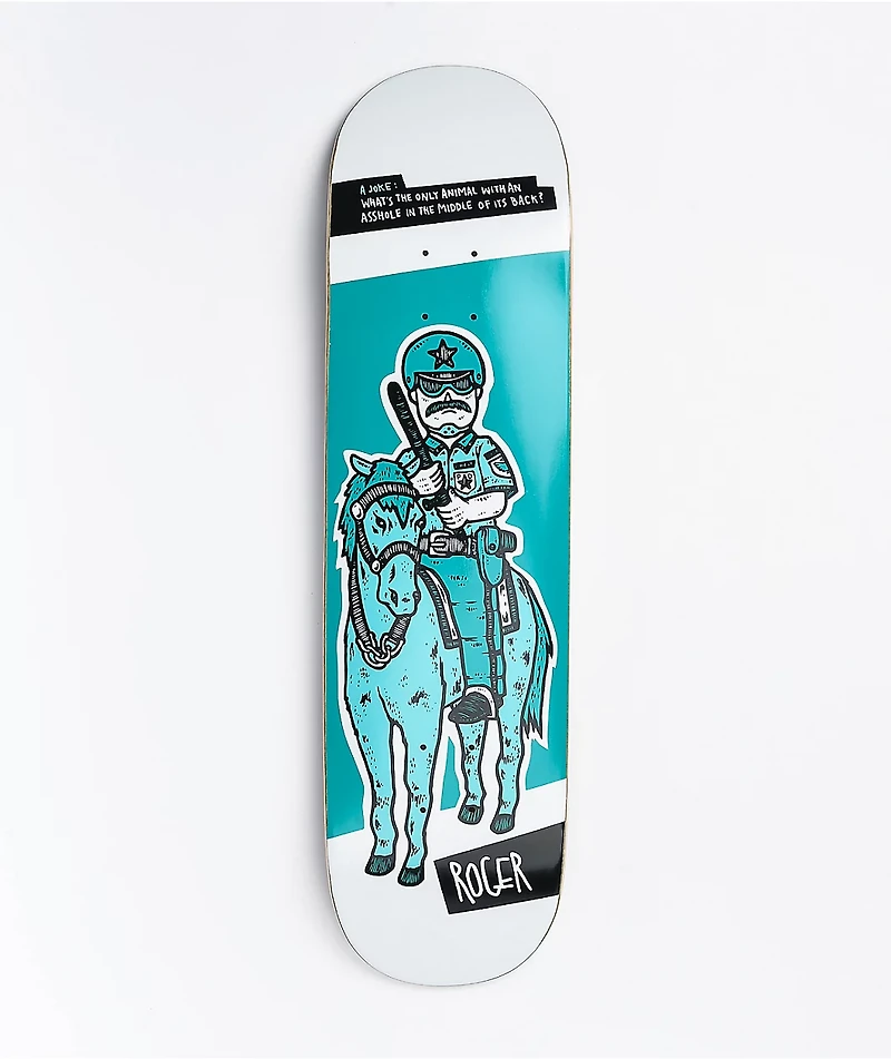 Roger Skate Co. Police Horse 8.25" Skateboard Deck