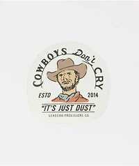 Sendero Cowboys Don't Cry Sticker