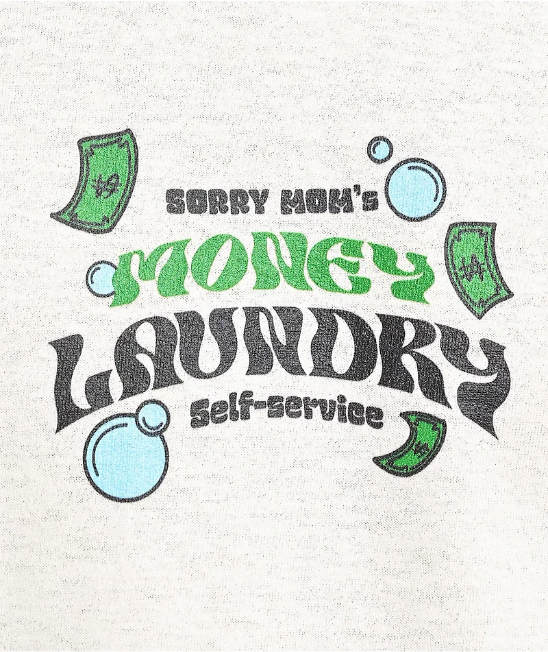 Sorry Mom Money Laundry Natural T-Shirt