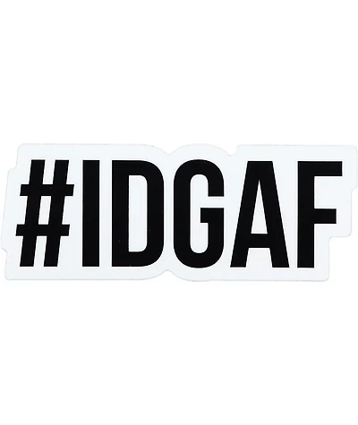 Stickie Bandits #IDGAF Sticker