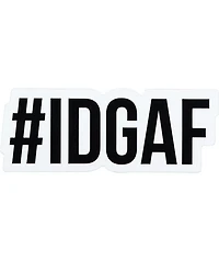 Stickie Bandits #IDGAF Sticker