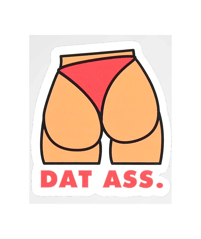 Stickie Bandits Dat Ass Sticker